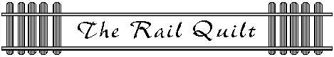 The Rail Quilt